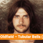 Mike Oldfield – Tubular Bells (1973)