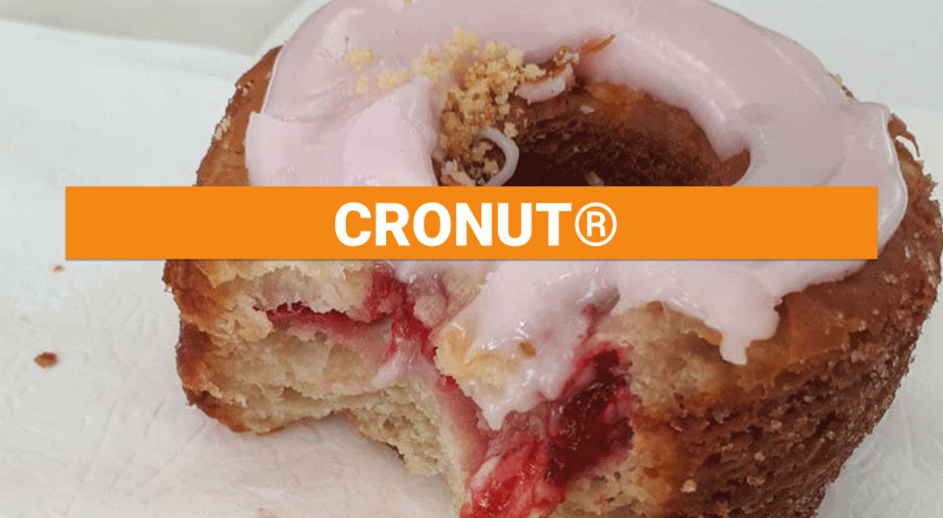 CRONUT®
