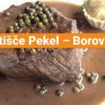 Gostišče Pekel – Borovnica