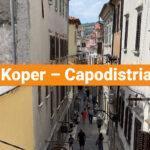 Koper – Capodistria