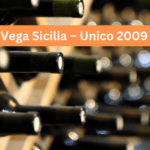 Vega Sicilia – Unico 2009