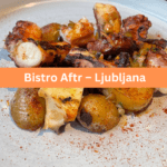 Bistro Aftr – Ljubljana