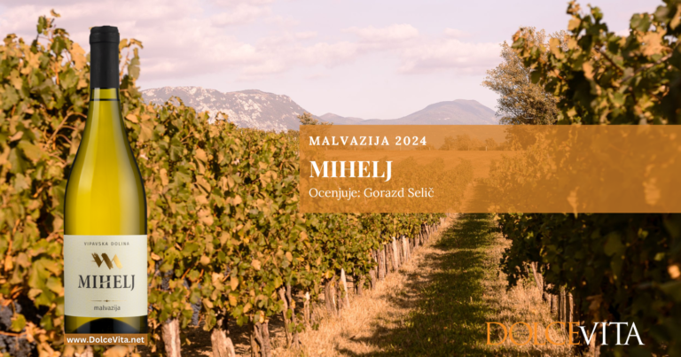 Mihelj – malvazija 2024